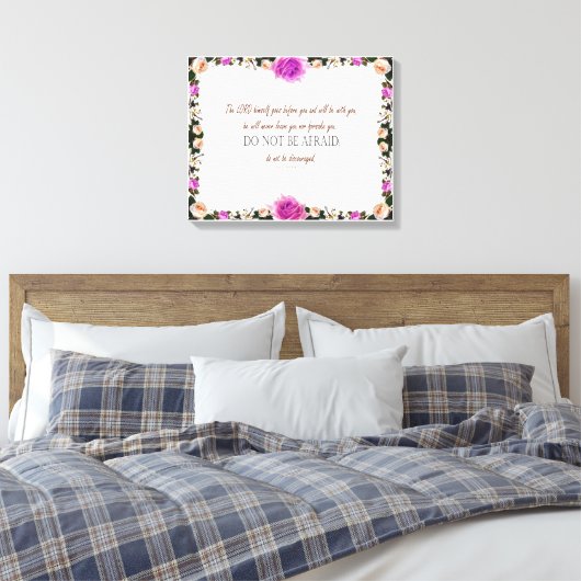 Deuteronomy_31, Do not be dismoed Canvas Afdruk (Insitu (Slaapkamer))