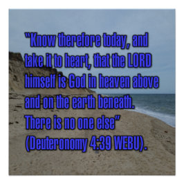 Deuteronomy 4:39 WEBU Perfect Poster