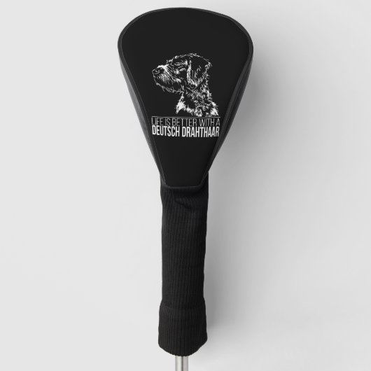 Deutsch Drahthaar leven is beter hond zeggen Golfheadcover (Voorkant)
