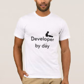 Developer by Day T-shirt (Voorkant)