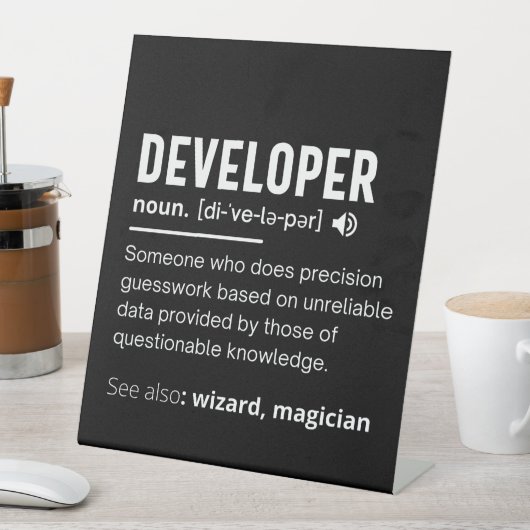 Developer Dictionary Definition Funny developers Reclamebord Met Voetstuk (Insitu)