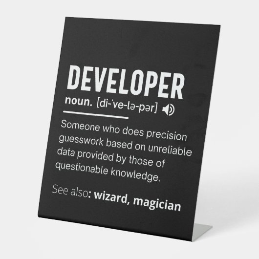 Developer Dictionary Definition Funny developers Reclamebord Met Voetstuk (Voorkant)