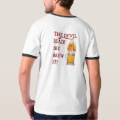 Devil liet me het breken - bier t-shirt (Achterkant volledig)