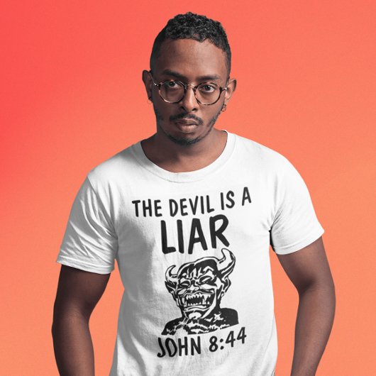 DEVIL (satan) IS EEN LIAR, Christelijk T-shirts
