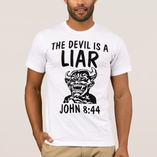 DEVIL (satan) IS EEN LIAR, Christelijk T-shirts (Voorkant)