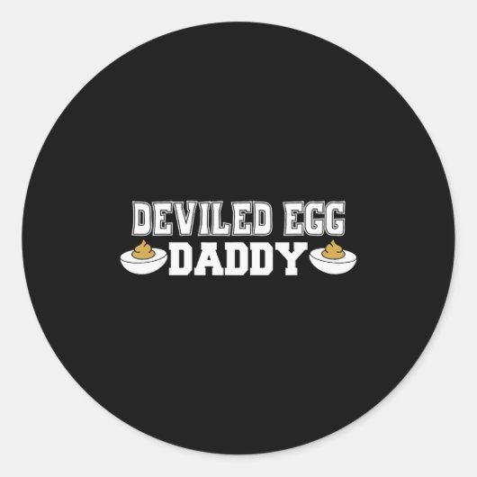 Deviled Egg Daddy - Funny Thanksgiving Deviled Egg Ronde Sticker (Voorkant)