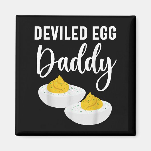 Deviled Egg Daddy Mannen Vrouwen Kinder Magneet (Voorkant)