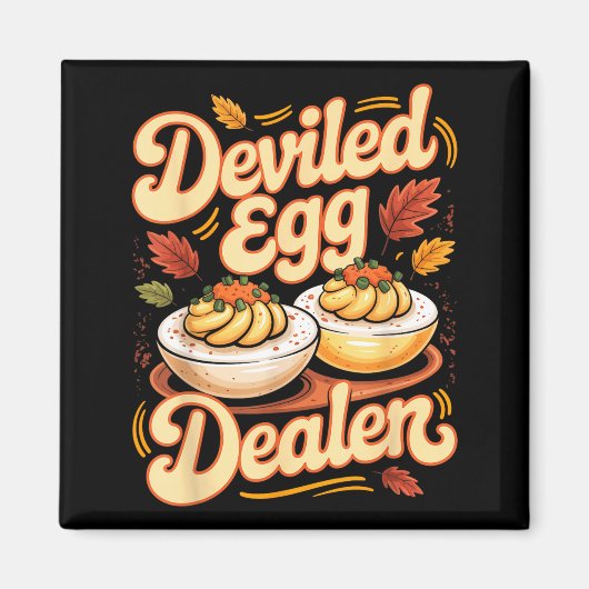 Deviled Egg Er Funny Retro Thanksgiving Food Quote Magneet (Voorkant)
