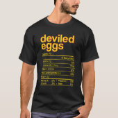 Deviled Eggs Nutrition Facts Funny Thanksgiving Ch T-shirt (Voorkant)
