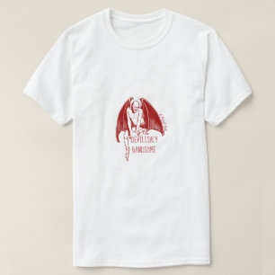 Devilishly Handsome - MisterP Shirt
