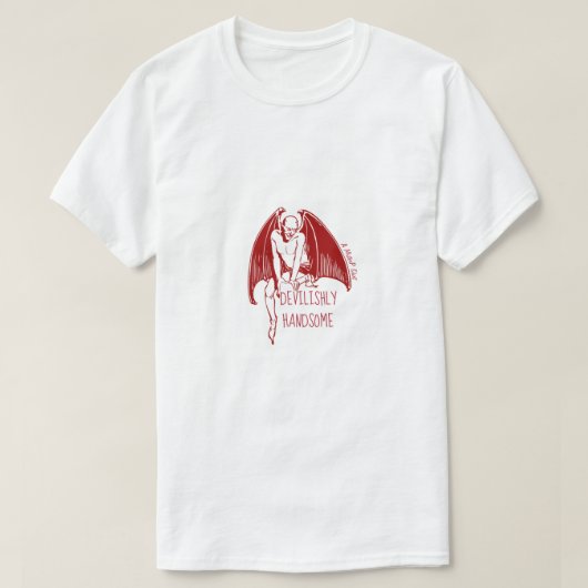 Devilishly Handsome - MisterP Shirt (Design voorkant)