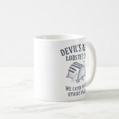 Devil's Reef Lobster - We vangen wat anderen vreze Koffiemok (Voorkant rechts)