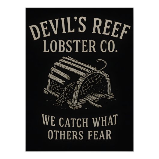 Devil's Reef Lobster - We vangen wat anderen vreze Perfect Poster (Voorkant)