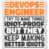 DevOps Engineer Ik probeer dingen grappig te zegge Sticker (Voorkant)