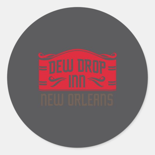 Dew Drop Inn New Orleans _1  Ronde Sticker (Voorkant)