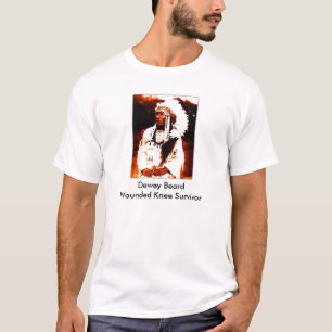 Dewey Beard, Dewey BeardWond Knee Survivor T-shirt