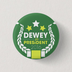 Dewey for President Button