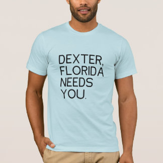 Dexter Florida heeft je nodig T-shirt