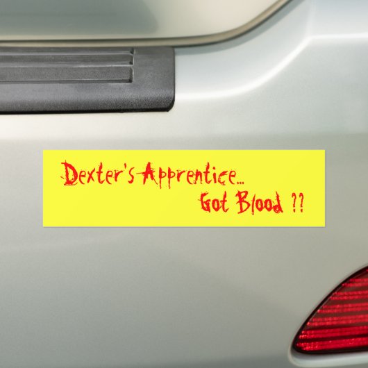 Dexter's Apprentice... heb je bloed? Bumpersticker (Op auto)