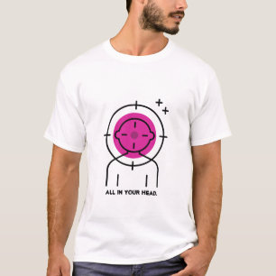'Dez Cible' in je hoofd.T-shirt T-shirt