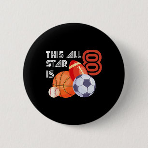 Deze All Star is 8 jaar verjaardag Bysketbyll Dus Ronde Button 5,7 Cm