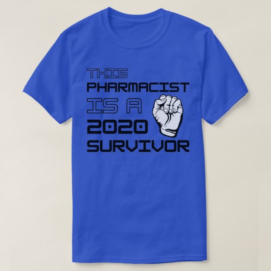 Deze apotheker is een 2020-overlevende t-shirt (Design voorkant)