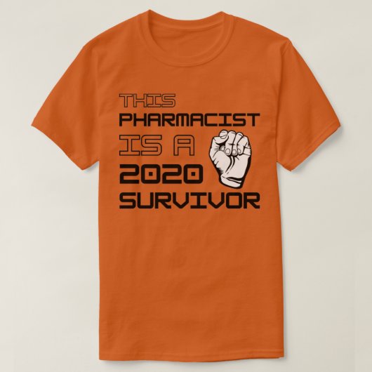 Deze apotheker is een 2020-overlevende t-shirt (Design voorkant)