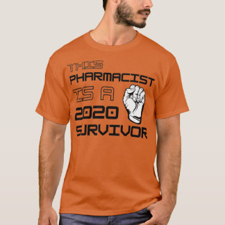 Deze apotheker is een 2020-overlevende t-shirt