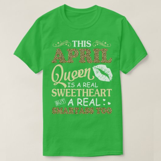 Deze april is een echte lieverd en een echte slimm t-shirt (Design voorkant)