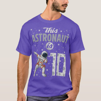 Deze astronaut is 10 stervende astronaut 10e geboo t-shirt