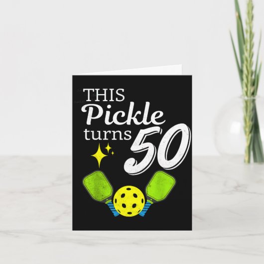 Deze augurk wordt 50 pickleball 50ste verjaardag kaart (Voorkant)