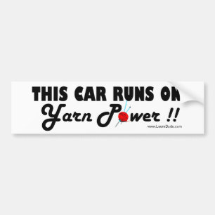 Deze auto draait op Yarn Power! Bumpersticker