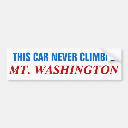 Deze auto heeft nooit Mt Washington beklommen Bumpersticker (Voorkant)