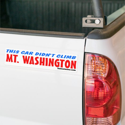 Deze auto klom Mt. Washington niet. Bumpersticker (Op Truck)