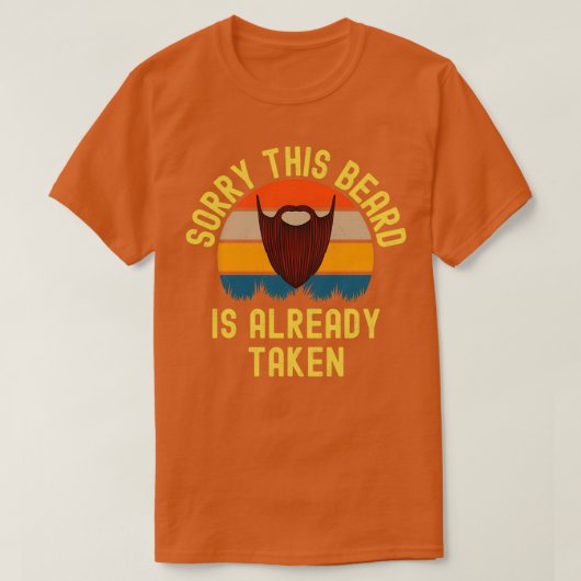 Deze baard is al ingenomen 38 t-shirt (Design voorkant)