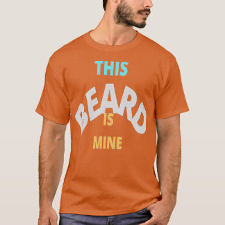 Deze baard is van mij t-shirt