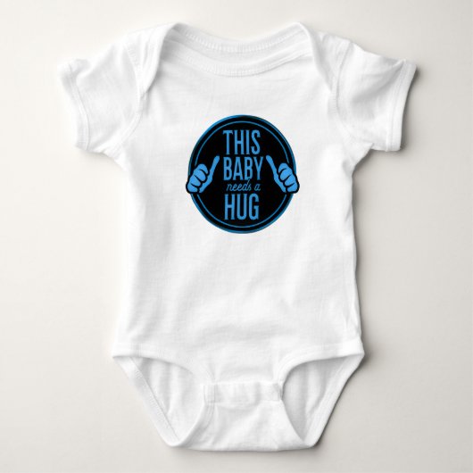 deze baby heeft een knuffel nodig romper (Voorkant)