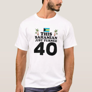 Deze Bahamaan heeft net 40 Bahama's 40e verjaardag T-shirt