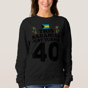 Deze Bahamaan heeft net 40 Bahama's 40ste verjaard Trui