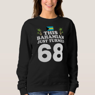 Deze Bahamaan heeft net 68 Bahama's 68ste verjaard Trui