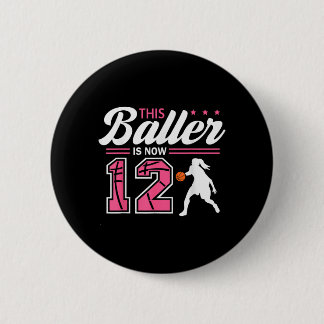 Deze Baller Is 12 Jaar Oud Basbal 12e Verjaardag Ronde Button 5,7 Cm