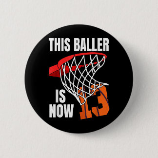 Deze Baller Is Nu 13 - 13e Verjaardag Basbal Ronde Button 5,7 Cm