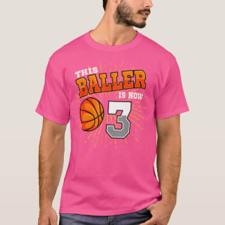 Deze baller is nu 3 basketbal 3e verjaardagsfeest t-shirt