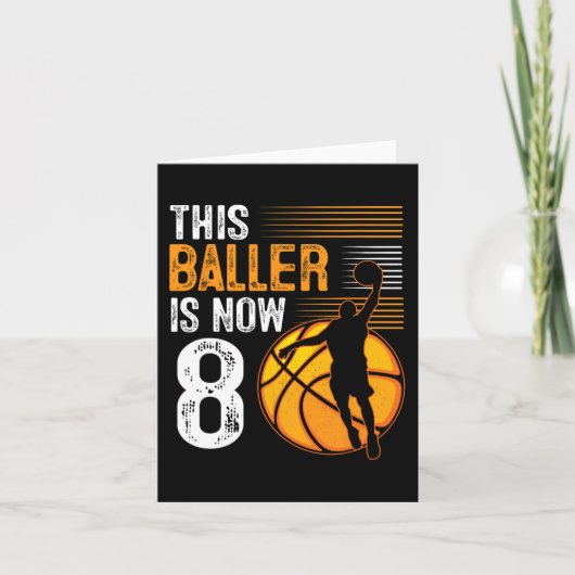 Deze Baller Is Nu 8 Jaar Oud Basketbal 8e Verjaard Kaart (Voorkant)