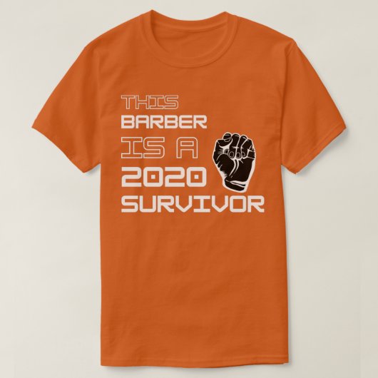 Deze barber is een overlevende 2020. t-shirt (Design voorkant)