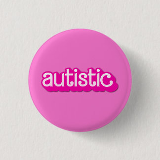 Deze Barbie is autistisch Ronde Button 3,2 Cm