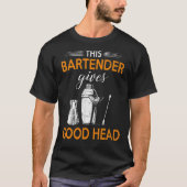 Deze barman geeft een goede hoofdbalk t-shirt (Voorkant)