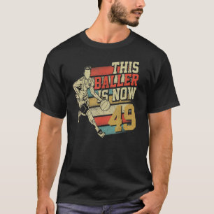 Deze bezoeker is nu 49 schattige 49e verjaardag Ba T-shirt