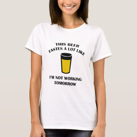 Deze bier smaakt veel zoals t-shirt (Voorkant)