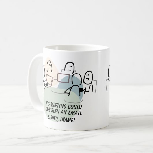 Deze bijeenkomst had een e-mail Mok kunnen zijn (Voorkant links)